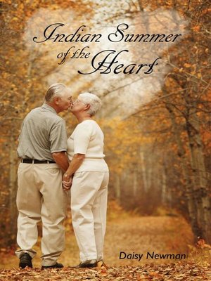 cover image of Indian Summer of the Heart